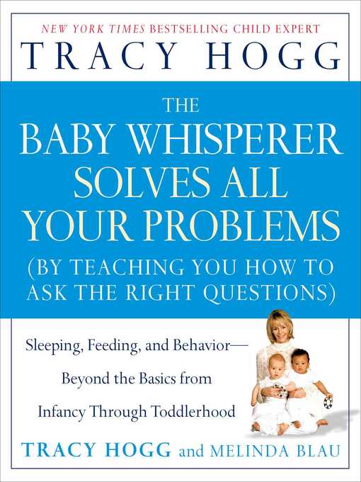 Title details for The Baby Whisperer Solves All Your Problems by Tracy Hogg - Available